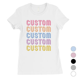 Colorful Multiline Text Bright Retro Womens Personalized T-Shirt