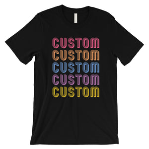 Colorful Multiline Text Charismatic Mens Personalized T-Shirt Gift