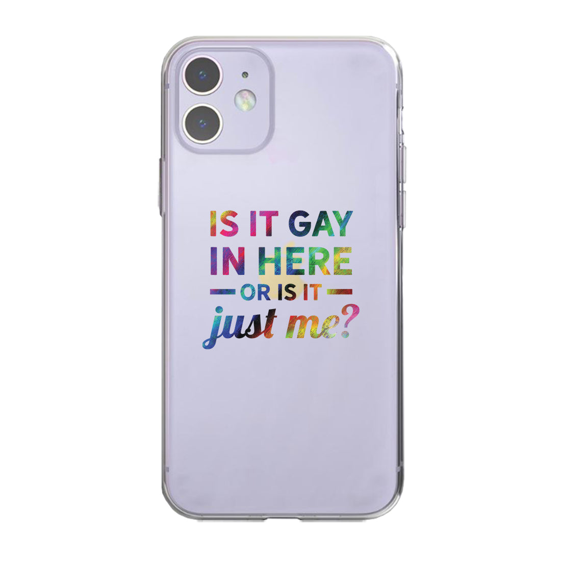 LGBT Gay In Here Rainbow Clear Phone Case - 365 IN LOVE LGBT Gay In Here Rainbow Clear Phone Case - 365 IN LOVE