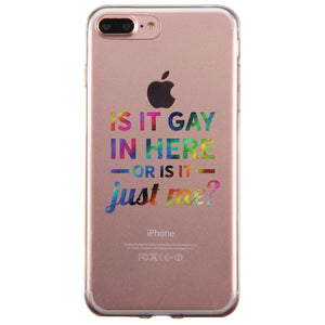 LGBT Gay In Here Rainbow Clear Phone Case