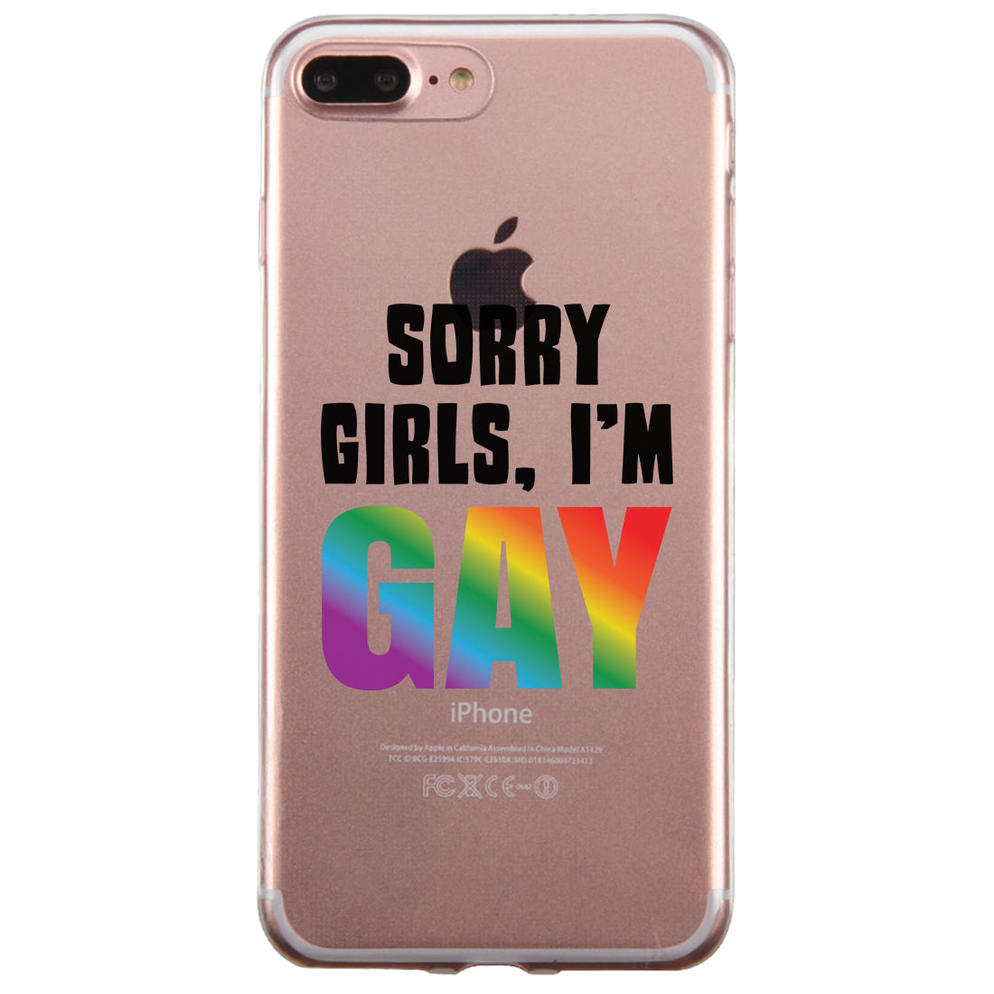 LGBT Sorry Girls Gay Rainbow Clear Phone Case - 365 IN LOVE LGBT Sorry Girls Gay Rainbow Clear Phone Case - 365 IN LOVE