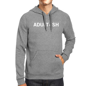 Adult-ish Unisex Heather Grey Hoodie Simple Trendy Typography Top - 365INLOVE