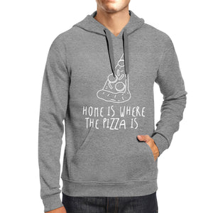 Home Where Pizza Unisex Gray Hoodie Cute Graphic For Pizza Lovers - 365INLOVE