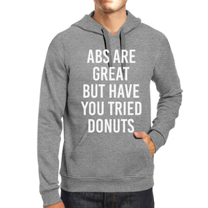 Abs Are Great But Unisex Grey Hoodie Funny Quote Hoodie Pullover - 365INLOVE