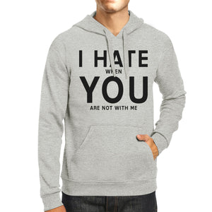 I Hate You Unisex Grey Graphic Hoodie Gift Idea For Valentine's Day - 365INLOVE