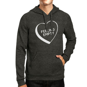 Feeling Empty Heart Unisex Dark Grey Funny Saying Graphic Hoodie - 365INLOVE