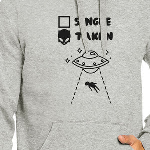 Single Taken Alien Unisex Grey Hoodie Funny Gift Idea For Friends - 365INLOVE