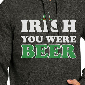 Irish You Were Beer Dark Grey Witty Quote Hoodie For St Patricks - 365INLOVE