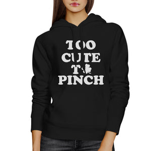 Too Cute To Pinch Black Unisex Hoodie Cute Graphic Top Gift For Her - 365INLOVE