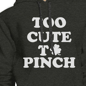 Too Cute To Pinch Dark Grey Cute Graphic Hoodie For Irish Friends - 365INLOVE