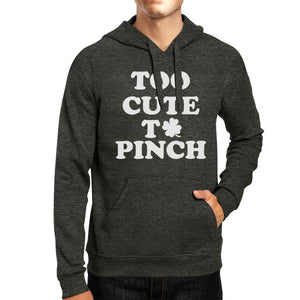 Too Cute To Pinch Dark Grey Cute Graphic Hoodie For Irish Friends - 365INLOVE