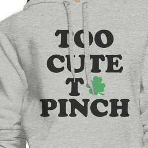 Too Cute To Pinch Gray Unisex Hoodie Cute Gift Ideas For Friends - 365INLOVE