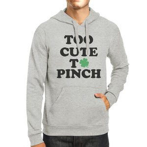 Too Cute To Pinch Gray Unisex Hoodie Cute Gift Ideas For Friends - 365INLOVE