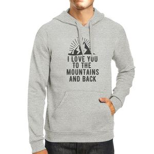 Mountain And Back Unisex Grey Hoodie Funny Graphic Crewneck Fleece - 365INLOVE