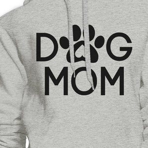 Dog Mom Unisex Grey Cute Graphic Hoodie For Dog Owners Round Neck - 365INLOVE