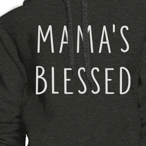 Mama's Blessed Dark Gray Unisex Hoodie Simple Design Fleece For Her - 365INLOVE