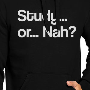 Study Or Nah Black Hoodie