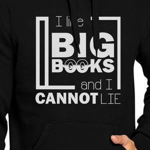 I Like Big Books Cannot Lie Black Hoodie