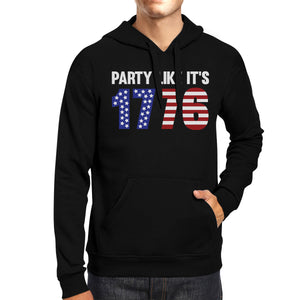 Party Like It's 1776 Funny Independence Day Black Hoodie For Unisex - 365INLOVE