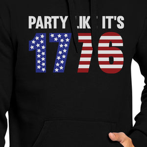 Party Like It's 1776 Funny Independence Day Black Hoodie For Unisex - 365INLOVE