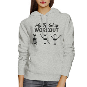 My Holiday Workout Grey Hoodie