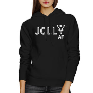 Jolly Af Black Hoodie