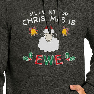 All I Want For Christmas Is Ewe Dark Grey Hoodie