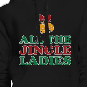 All The Jingle Ladies Black Hoodie