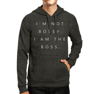 I'm Not Bossy Unisex Pullover Hoodie