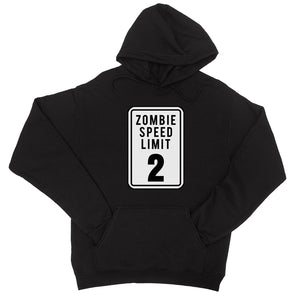 Zombie Speed Limit Unisex Pullover Hoodie