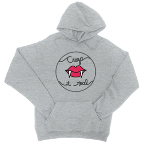 Creep It Real Unisex Pullover Hoodie