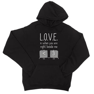 Love When You Beside Me Unisex Pullover Hoodie Anniversary Gift