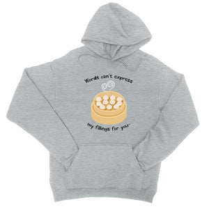 My Fillings Dumpling Unisex Pullover Hoodie Dumpling Lover Gifts