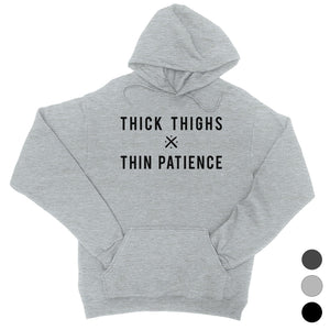 365 Printing Thick Thighs Thin Patience Womens Hoodie Funny Workout Quote Hoodie