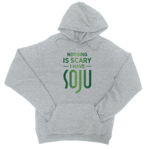 Nothing Scary Soju Unisex Pullover Hoodie Awesome Halloween Gift