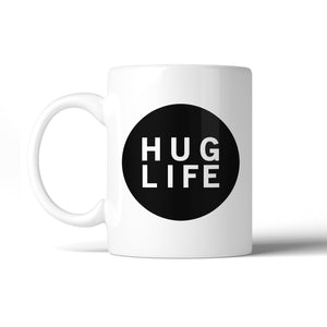 Hug Life Cute Ceramic Coffee Cup Microwave Safe Dishwasher Safe - 365INLOVE