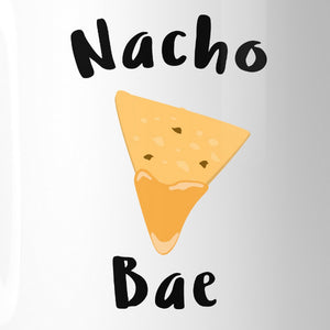 Nacho Bae Cute Ceramic Coffee Mug Funny Mug Gift Ideas For Couples - 365INLOVE