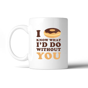 I Doughnut Know Cute Graphic Coffee Mug Funny Gift Ideas For Couple - 365INLOVE