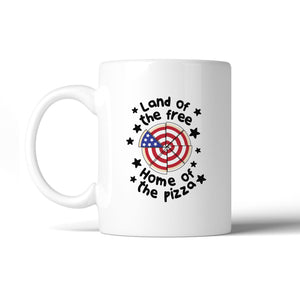 Home Of The Pizza Funny Patriotic Gift Coffee Mug For Pizza Lovers - 365INLOVE