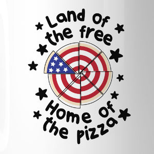 Home Of The Pizza Funny Patriotic Gift Coffee Mug For Pizza Lovers - 365INLOVE