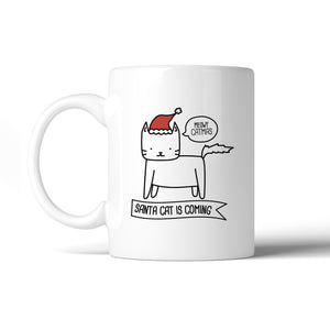 Meowy Catmas Santa Cat Is Coming White Mug