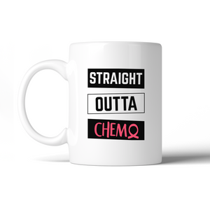 Straight Outta Chemo Breast Cancer White Mug