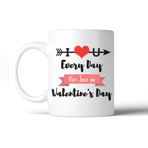 I Love U Every Day 11 Oz Ceramic Coffee Mug Valentine's Day Gift