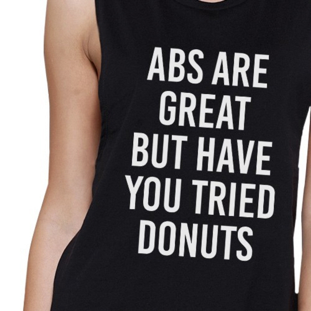 Abs Are Great Womens Black Muscle Tanks Funny Gym Shirts Gift Ideas - 365INLOVE