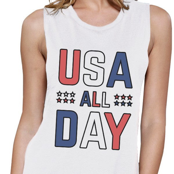USA All Day Women White Cotton Muscle Top Cute 4th Of July Design - 365INLOVE