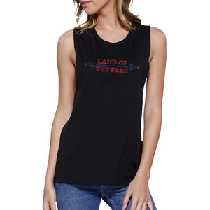 Land Of The Free Womens Black Sleeveless T-Shirt Crew Neck Cotton - 365INLOVE