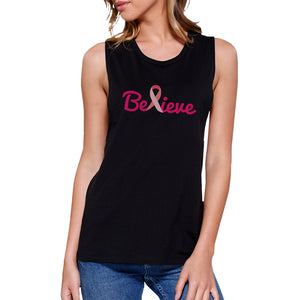Believe Breast Cancer Awareness Womens Black Muscle Top