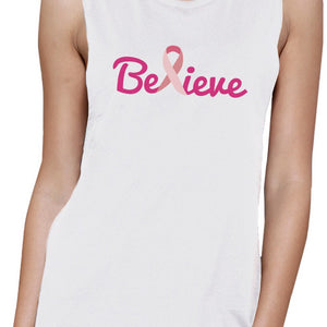 Believe Breast Cancer Awareness Womens White Muscle Top