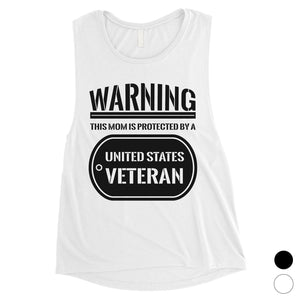 Protected By Veteran Gift Womens Muscle Tee Proud Army Mom July 4th