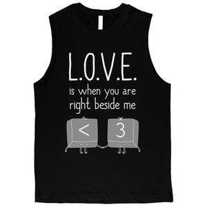 Love When You Are Beside Me Mens Cute Graphic Muscle Shirt Gift